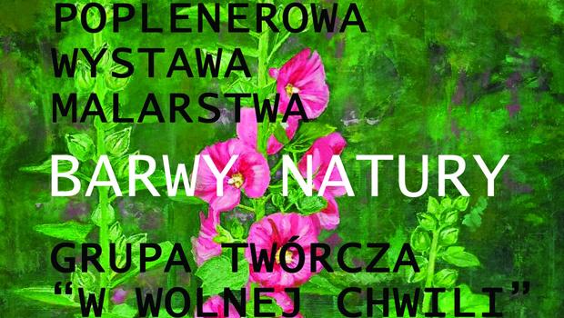 Wernisa wystawy \"Barwy Natury\"